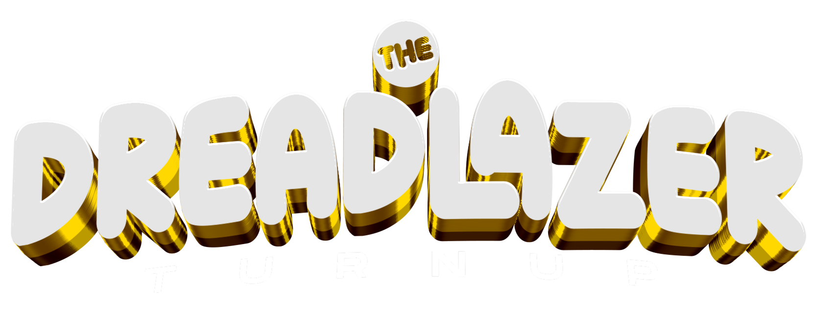 The Dreadlazer Turnup